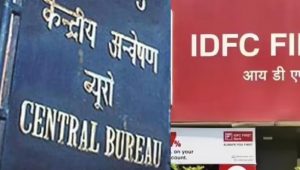 CBI ने कसी शिकंजा: IDFC बैंक घोटाले में 9 आरोपियों के खिलाफ चार्जशीट दाखिल, हरियाणा-चंडीगढ़ कनेक्शन