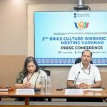जी-20 बैठकों की सफल मेजबानी के बाद ब्रिक्स संस्कृति कार्य समूह की दूसरी बैठक काशी में आयोजित होने जा रही