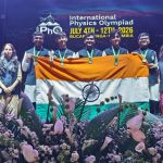 भारत ने रचा इतिहास, इंटरनेशनल फिजिक्स ओलंपियाड में 5 गोल्ड मेडल के साथ दुनिया में हासिल किया पहला स्थान