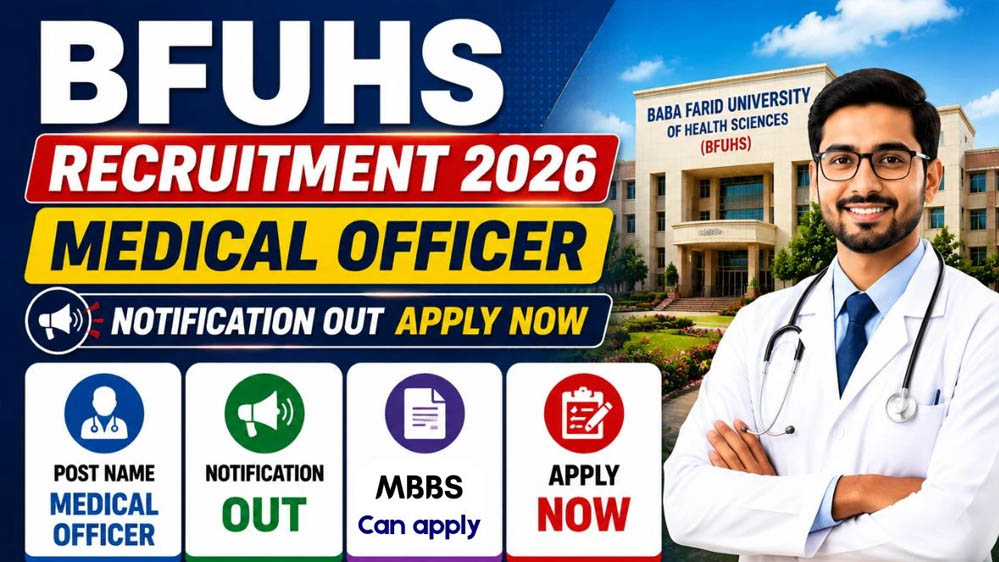 सरकारी नौकरी का सुनहरा मौका! BFUHS में 630 मेडिकल ऑफिसर वैकेंसी, MBBS उम्मीदवार करें आवेदन सरकारी नौकरी का सुनहरा मौका! BFUHS में 630 मेडिकल ऑफिसर वैकेंसी, MBBS उम्मीदवार करें आवेदन