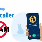TRAI New Rule: स्पैम कॉल पर असर पड़ेगा? Truecaller ने साइबर फ्रॉड बढ़ने की चेतावनी दी