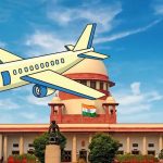 Airfare Hike: आसमान छूते हवाई किराए पर SC की सख्ती, एयरलाइंस नियम नहीं मानें तो उड़ानें बंद करने की चेतावनी