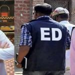 ED की कार्रवाई में ₹60 करोड़ से ज्यादा नकद लेनदेन के सबूत, डिजिटल डिवाइस भी जब्त