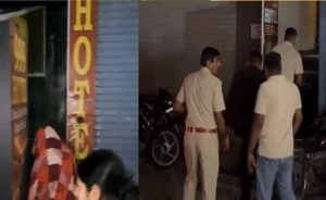 होटलों में पुलिस की छापेमारी, हिसार में 22 युवतियां और 19 युवक हिरासत में होटलों में पुलिस की छापेमारी, हिसार में 22 युवतियां और 19 युवक हिरासत में