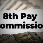 8th Pay Commission: कर्मचारियों के लिए 2.92 से 4.38 तक फिटमेंट फैक्टर की मांग, जानें किस लेवल पर कितना बढ़ेगा बेसिक पे