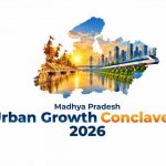 इंदौर में 28 अक्टूबर को होगा राज्य स्तरीय अर्बन कॉन्क्लेव, ₹2,753 करोड़ की परियोजनाओं पर रहेगा फोकस