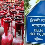 गैस सिलेंडर बुकिंग के लिए आधार बायोमेट्रिक अनिवार्य करने पर सवाल, दिव्यांग उपभोक्ताओं की परेशानी पर कोर्ट सख्त