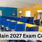 JEE Main 2027: परीक्षा शहर चुनने के नियम बदले, अब स्थायी या वर्तमान पते वाले राज्य में मिलेगा विकल्प